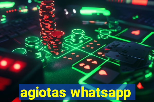 agiotas whatsapp